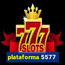 plataforma 5577